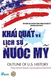 Khái Quát Về Lịch Sử Nước Mỹ