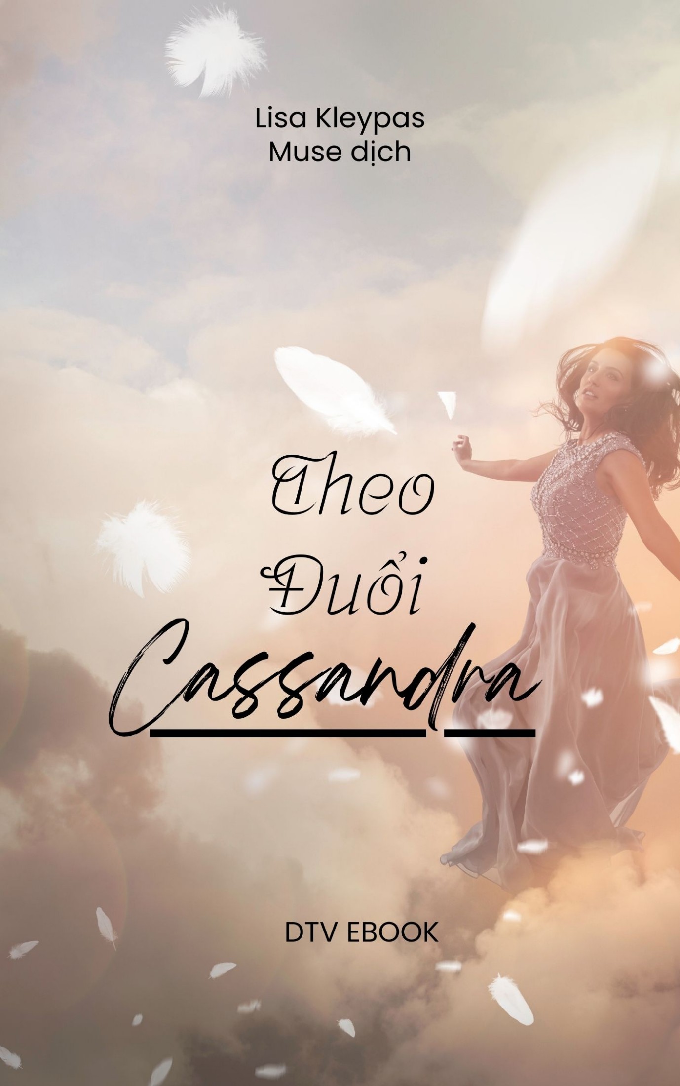 Theo Đuổi Cassandra