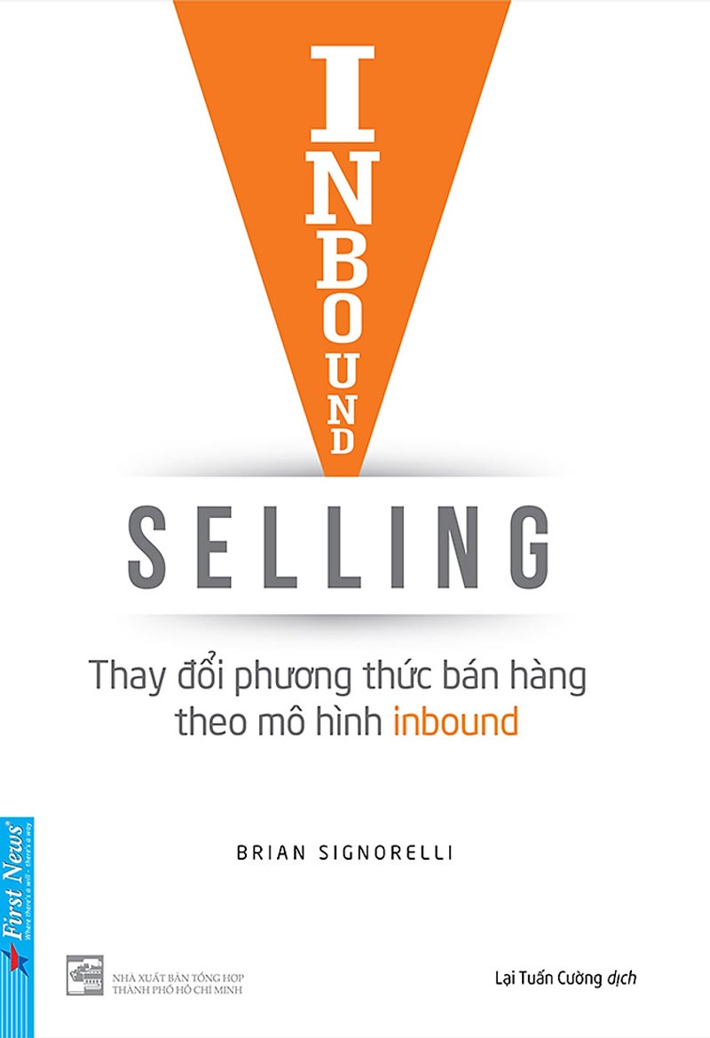 Inbound Selling - Thay Đổi Phương Thức Bán Hàng Theo Mô Hình Inbound