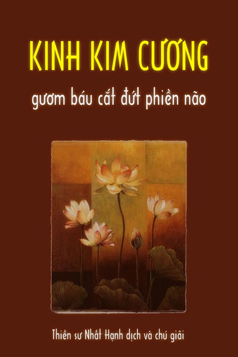 Kinh Kim Cương - Gươm Báu Cắt Đứt Phiền Não