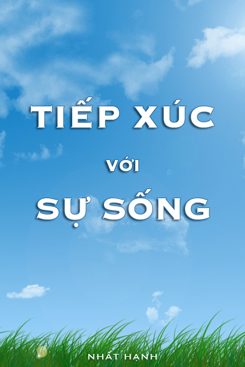 Tiếp Xúc Với Sự Sống