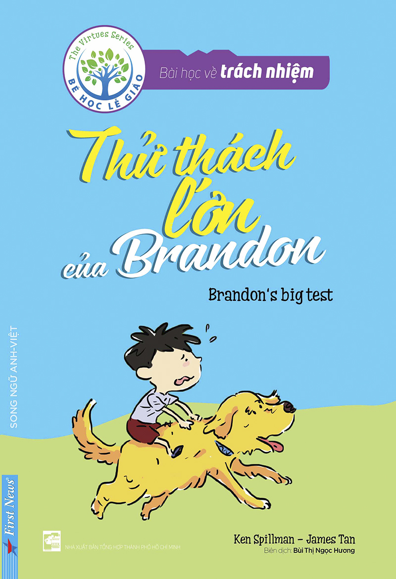 Bài Học Về Trách Nhiệm - Thử Thách Lớn Của Brandon (Song Ngữ Anh - Việt)