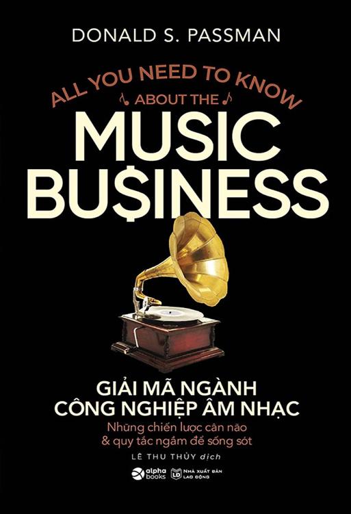 Giải Mã Ngành Công Nghiệp Âm Nhạc