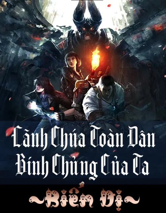 Lãnh Chúa Toàn Dân: Binh Chủng Của Ta Biến Dị