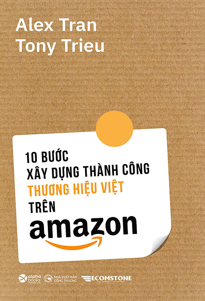 10 Bước Xây Dựng Thành Công Thương Hiệu Trên Amazon