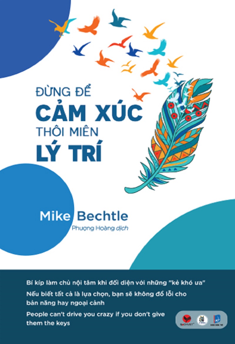Đừng Để Cảm Xúc Thôi Miên Lý Trí