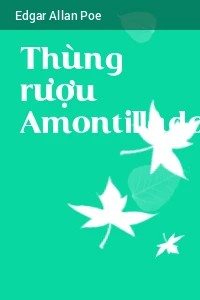 Thùng Rượu Amontillado