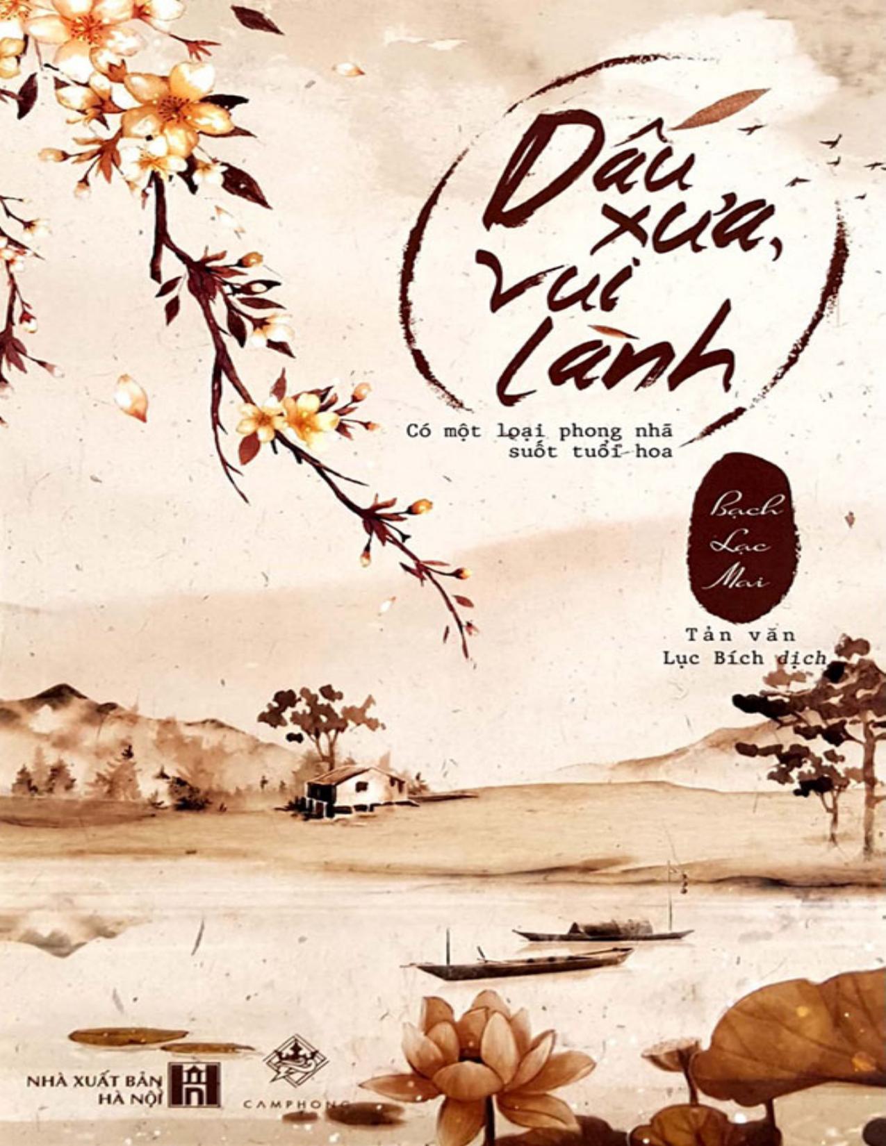 Dấu Xưa, Vui Lành