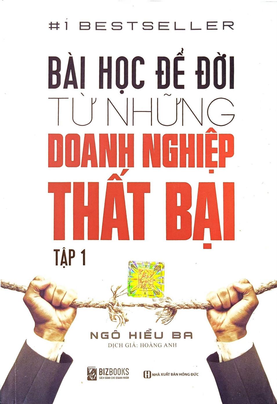 Bài Học Để Đời Từ Những Doanh Nghiệp Thất Bại (2 Tập)