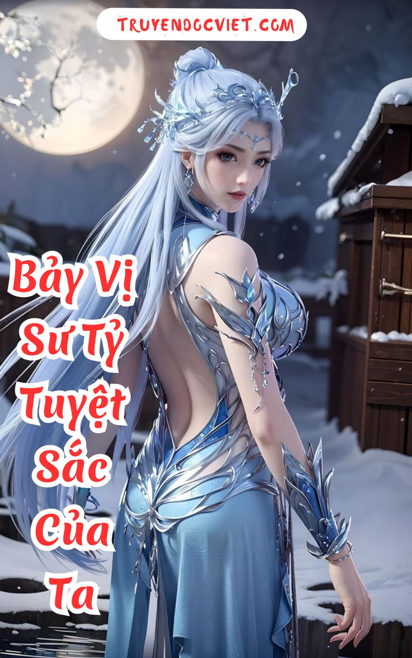 Bảy Vị Sư Tỷ Tuyệt Sắc Của Ta