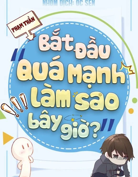 Bắt Đầu Quá Mạnh Làm Sao Bây Giờ