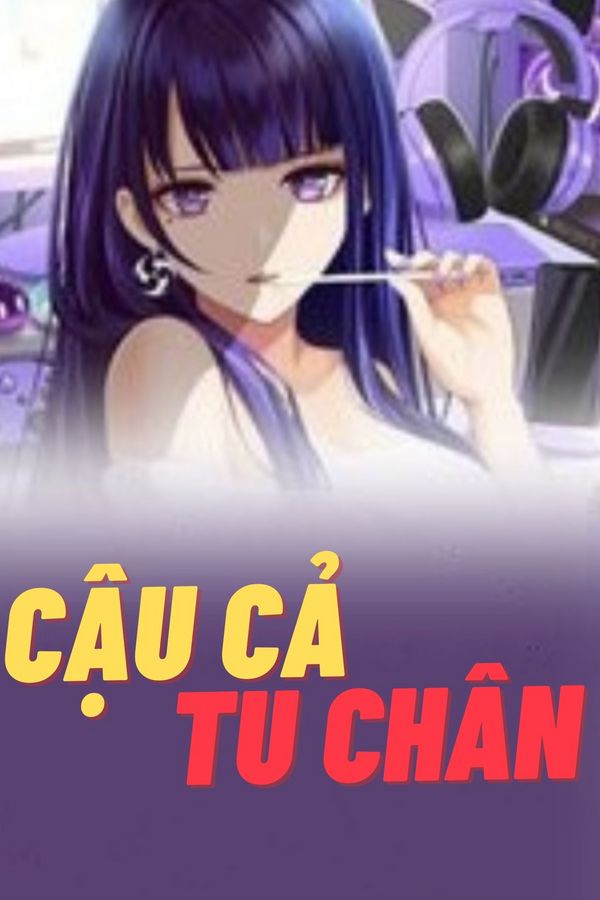 Cậu Cả Tu Chân