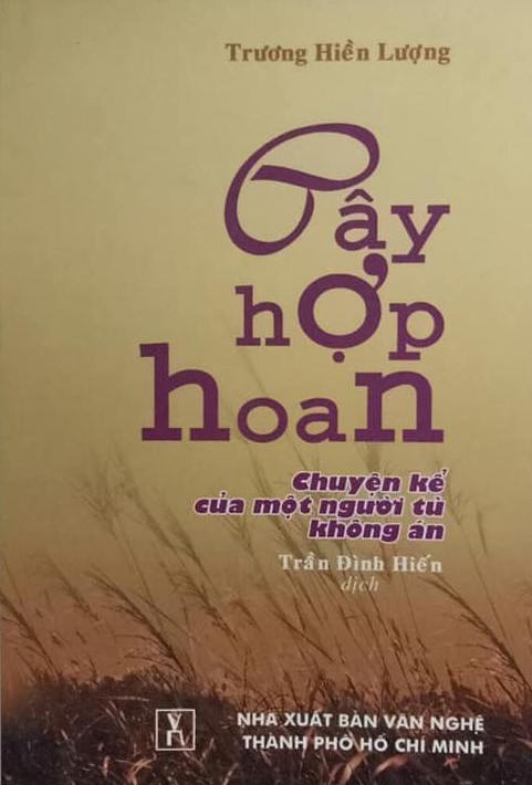 Cây Hợp Hoan - Ghi Chép Của Một Người Tù Không Án