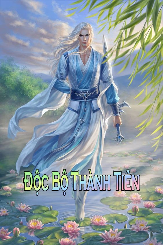 Độc Bộ Thành Tiên