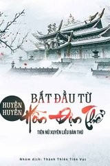 Huyền Huyễn Bắt Đầu Từ Hỗn Độn Thể