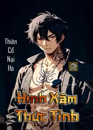 Thức Tỉnh Hình Xăm