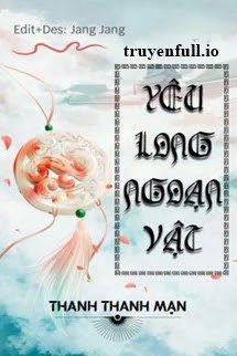 Yêu Long Ngoạn Vật