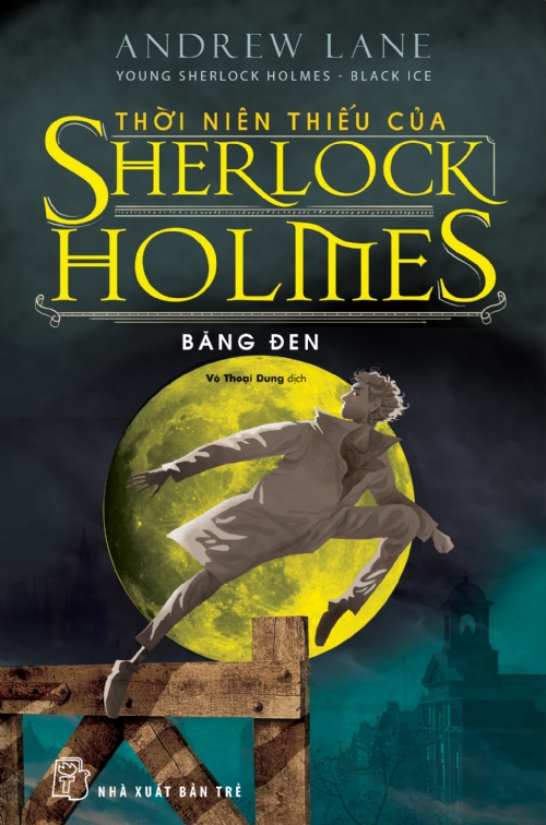 Thời Niên Thiếu Của Sherlock Holmes: Băng Đen