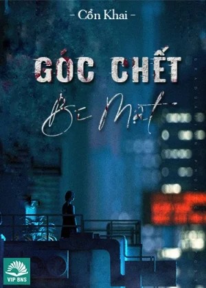 Góc Chết Bí Mật