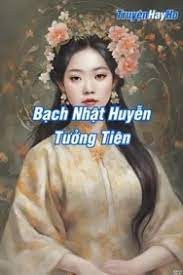 Bạch Nhật Huyễn Tưởng Tiên