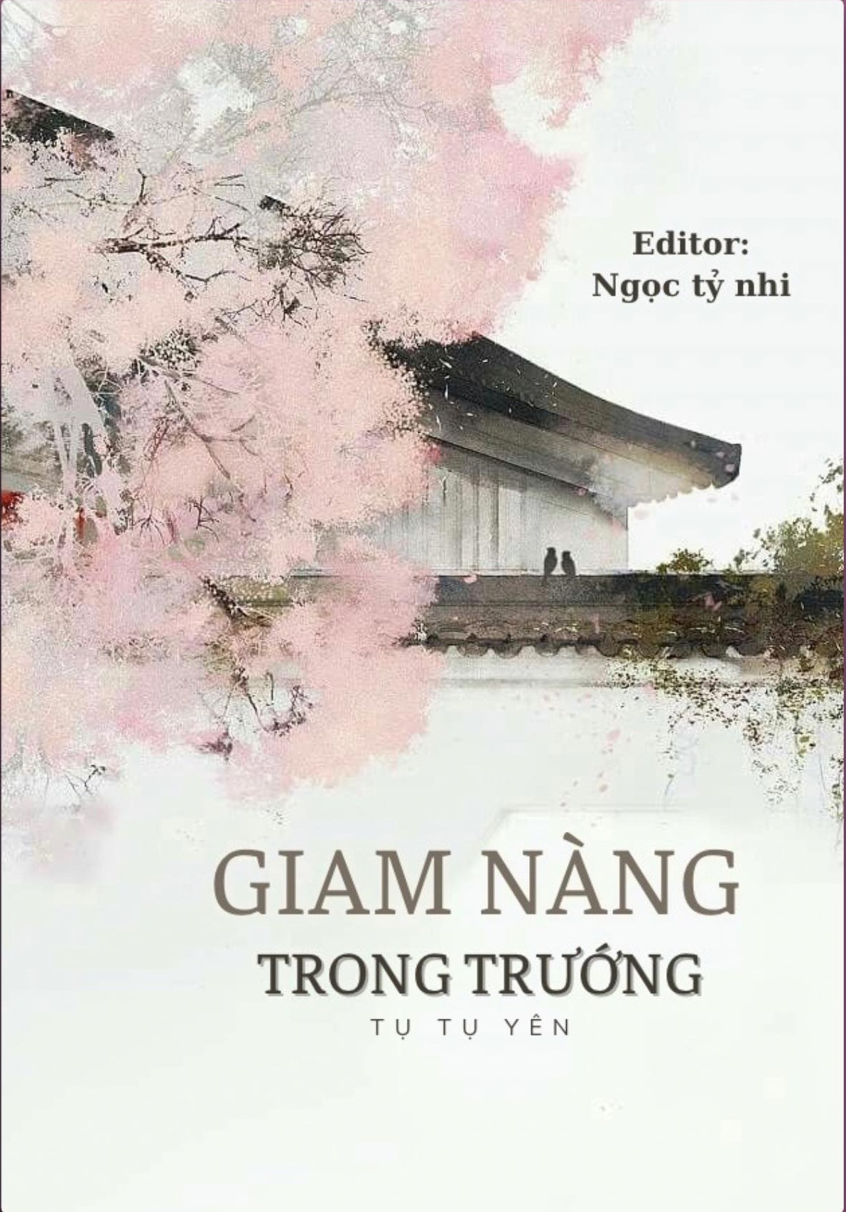 Giam Nàng Trong Trướng