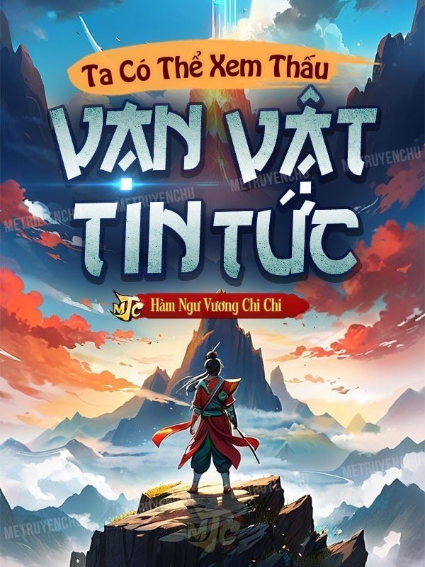 Ta Có Thể Nhìn Thấu Tin Tức Vạn Vật