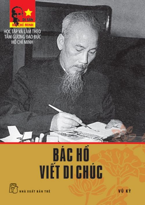 Bác Hồ viết Di chúc
