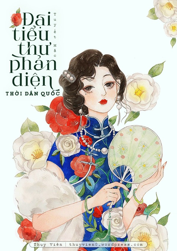 Đại Tiểu Thư Phản Diện Thời Dân Quốc