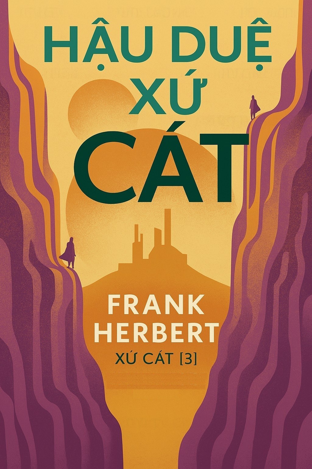 Hậu Duệ Xứ Cát (Xứ Cát #3)