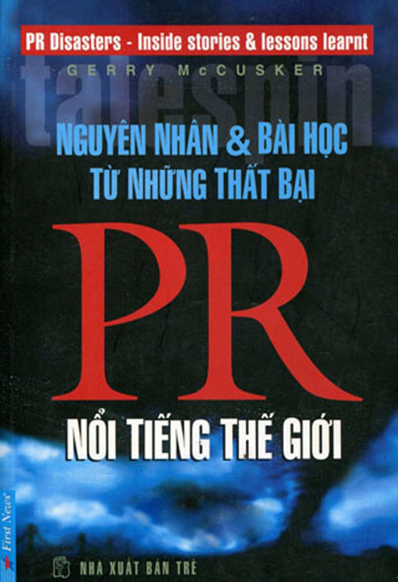 Nguyên Nhân & Bài Học Từ Những Thất Bại PR Nổi Tiếng Thế Giới
