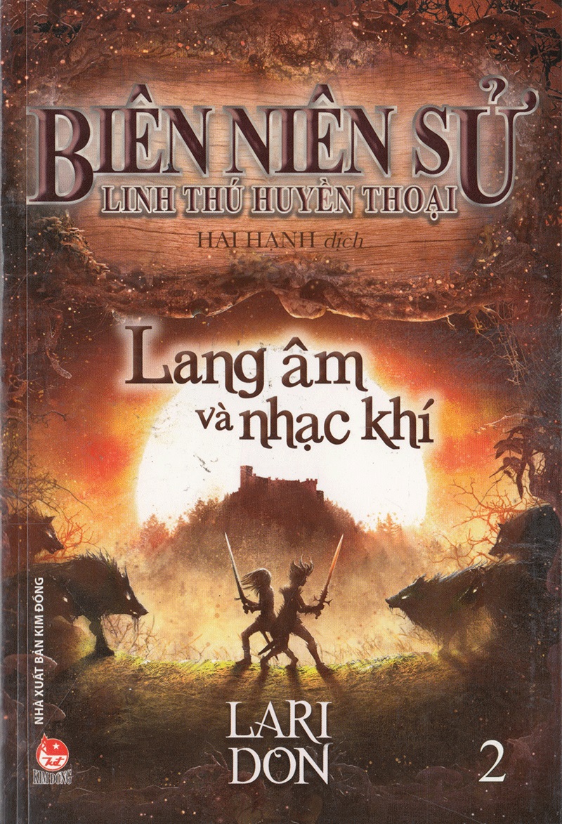 Biên Niên Sử Linh Thú Huyền Thoại - Tập 2: Lang Âm và Nhạc Khí