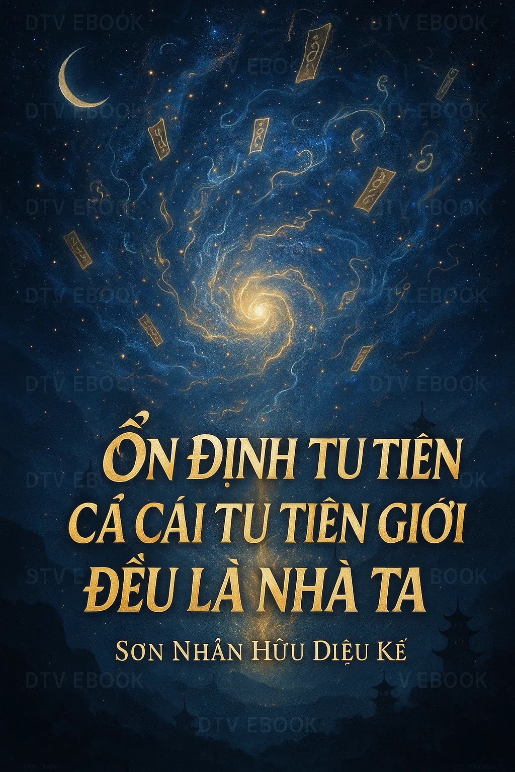 Ổn Định Tu Tiên, Cả Cái Tu Tiên Giới Đều Là Nhà Ta