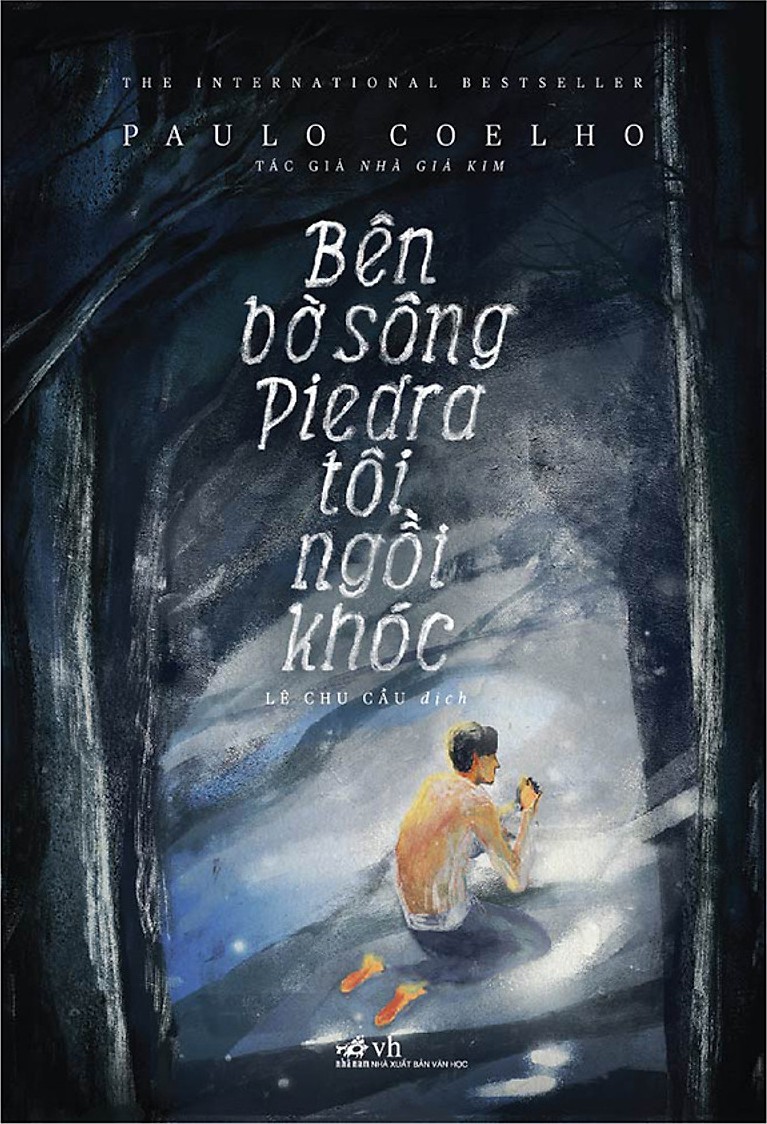 Bên Bờ Sông Piedra Tôi Ngồi Khóc