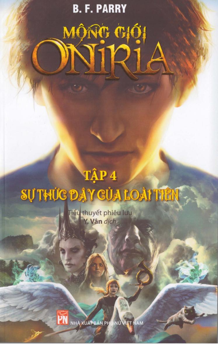 Mộng Giới Oniria 4 ~ Sự Thức Dậy Của Loài Tiên