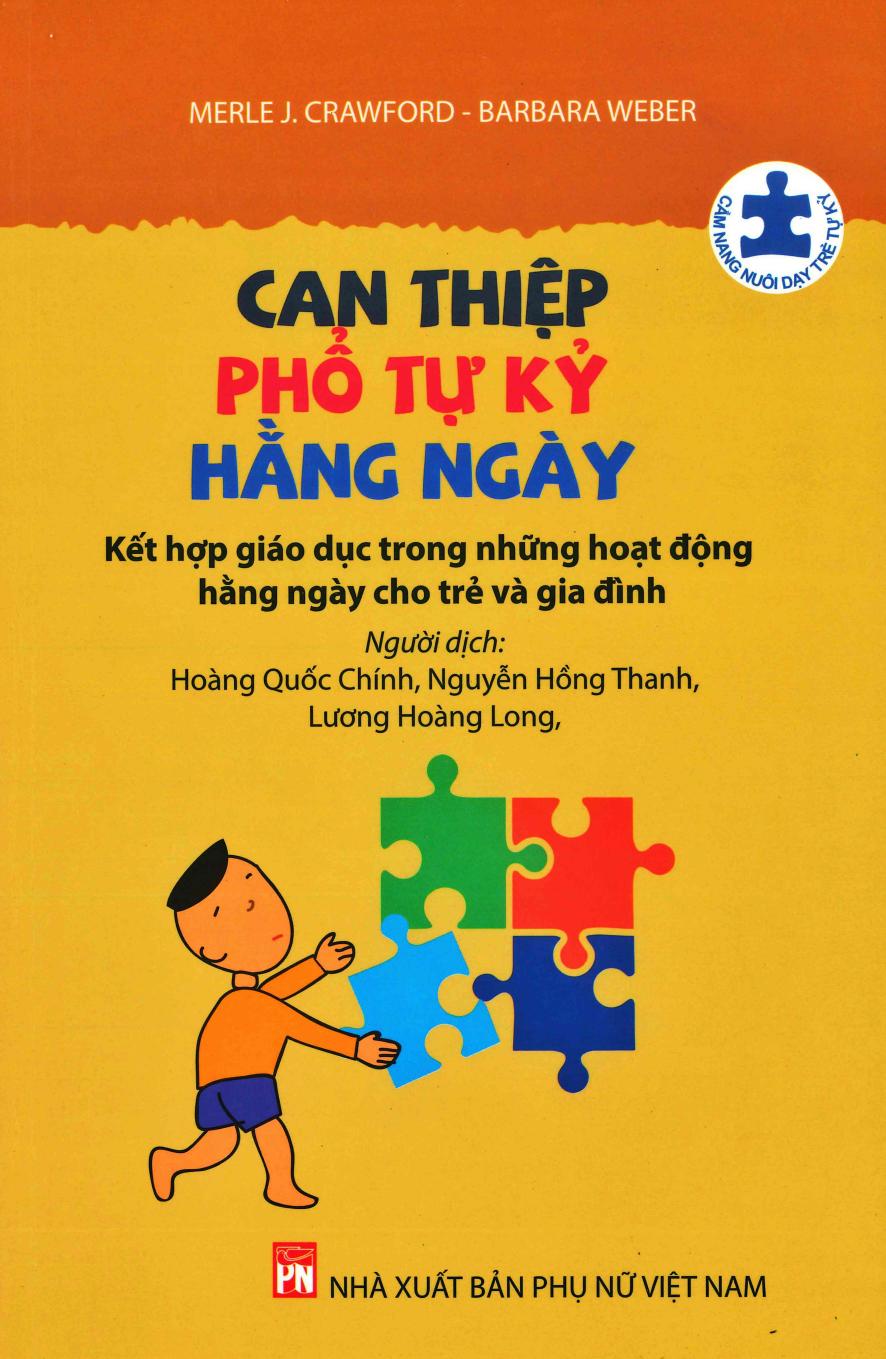 Can Thiệp Phổ Tự Kỷ Hằng Ngày: Kết Hợp Giáo Dục Trong Những Hoạt Động Hằng Ngày Cho Trẻ Và Gia Đình