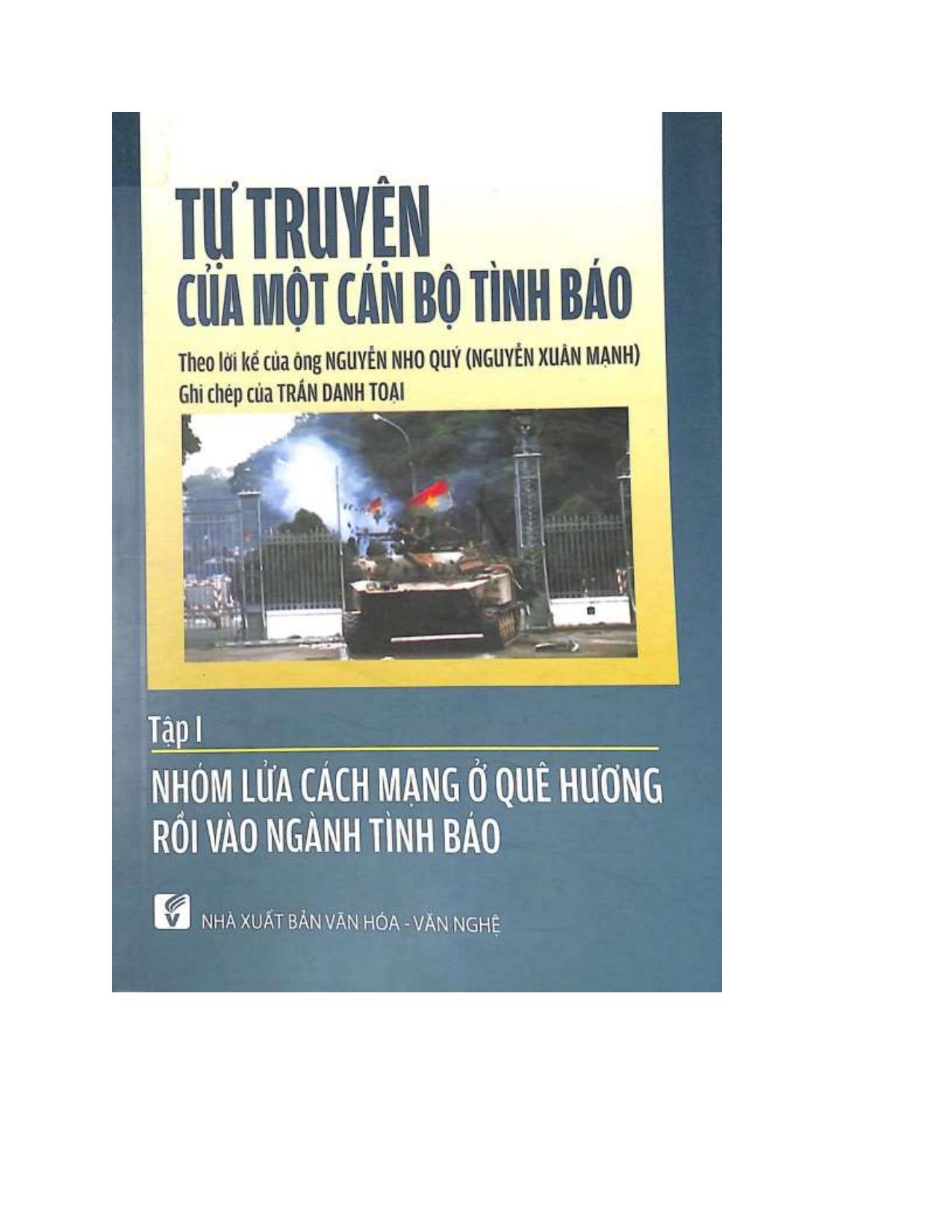 Tự Truyện Của Một Cán Bộ Tình Báo (Bộ 3 Tập)