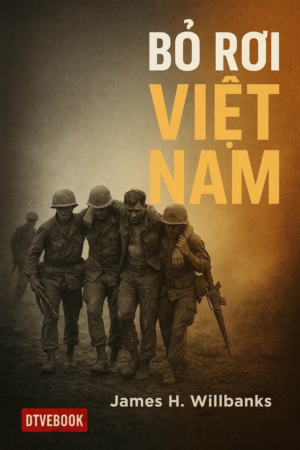 Bỏ Rơi Việt Nam: Nước Mỹ Đã Rời Đi Và Nam Việt Nam Đã Thua Cuộc Chiến Như Thế Nào?