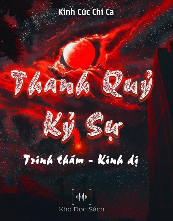 Thanh Quỷ Kỷ Sự