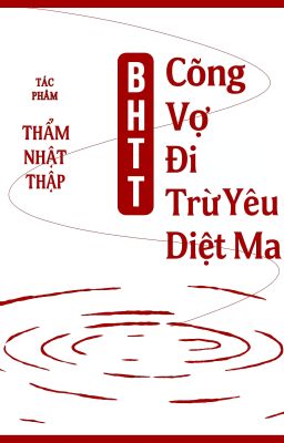 Cõng Vợ Đi Trừ Yêu Diệt Ma