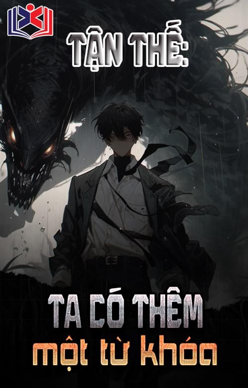 Tận Thế Ta Có Thêm Một Từ Khóa