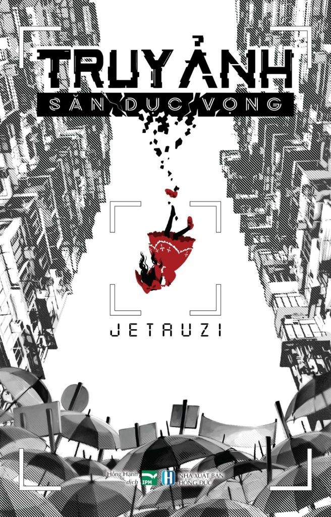 Truy Ảnh: Săn Dục Vọng