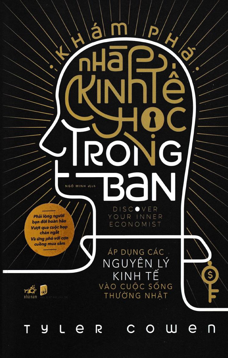 Khám Phá Nhà Kinh Tế Học Trong Bạn