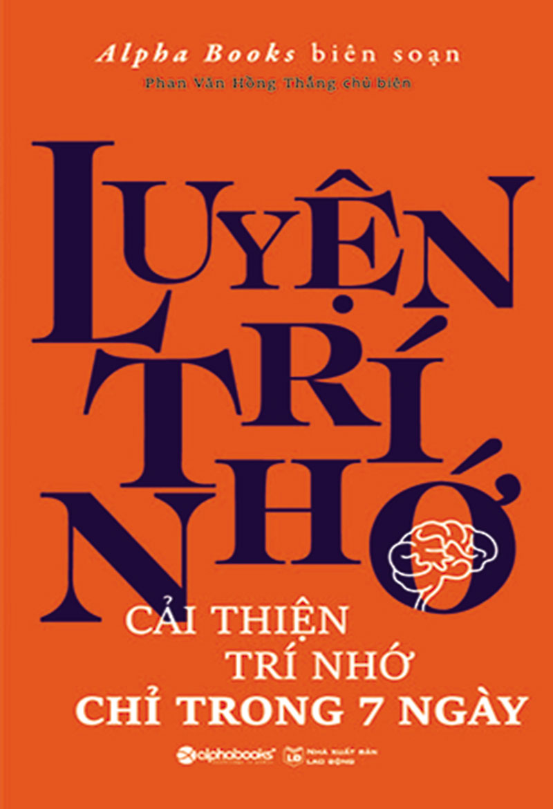 Luyện Trí Nhớ - Cải Thiện Trí Nhớ Trong 7 Ngày