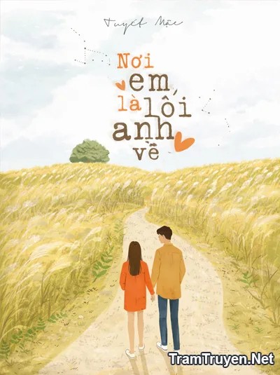 Nơi Em, Là Lối Anh Về