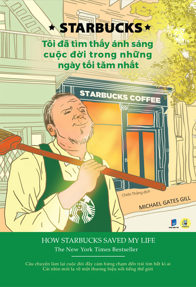 Starbucks - Tôi Đã Tìm Thấy Ánh Sáng Cuộc Đời Trong Những Ngày Tối Tăm Nhất