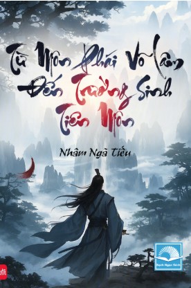 Từ Môn Phái Võ Lâm Đến Trường Sinh Tiên Môn