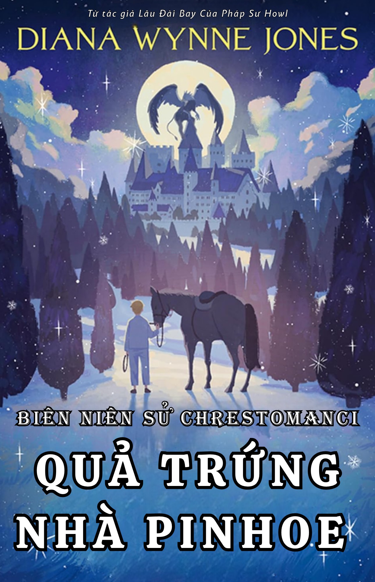 Biên Niên Sử Chrestomanci 6: Quả Trứng Nhà Pinhoe