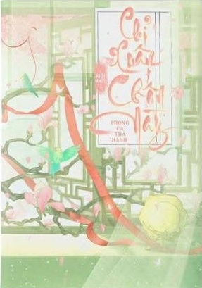 Chỉ Xuân Mới Biết Chốn Này
