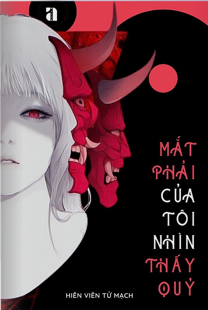 Mắt Phải Của Tôi Nhìn Thấy Quỷ