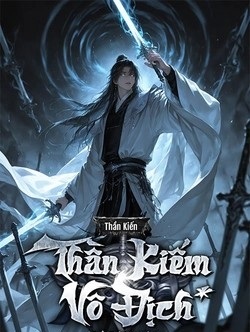 Thần Kiếm Vô Địch